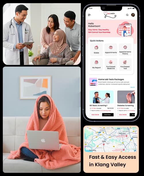 Consult With Your Local Healthcare Partner In Klang Valley Consult with local healthcare partner at home for safe, convenient, & reliable care in Klang Valley
